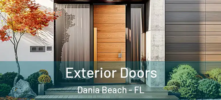  Exterior Doors Dania Beach - FL