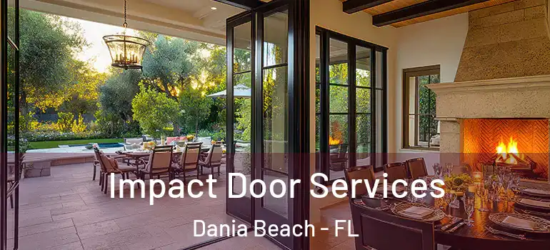  Impact Door Services Dania Beach - FL